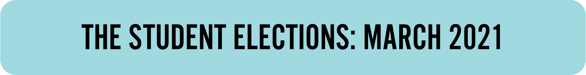 the student elections march 2021